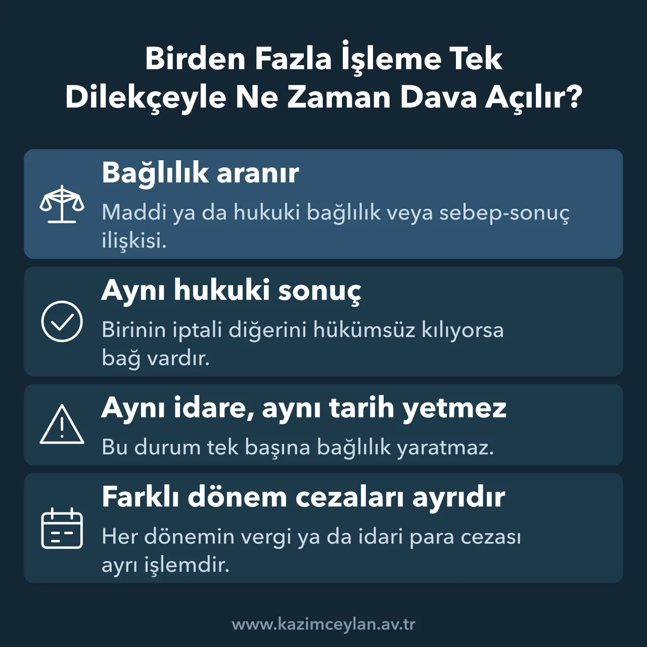 Birden Fazla İşleme Tek Dilekçeyle Ne Zaman Dava Açılır İdari işlemler arasında tek dilekçe için aranan bağlılık ölçütlerini gösteren şema