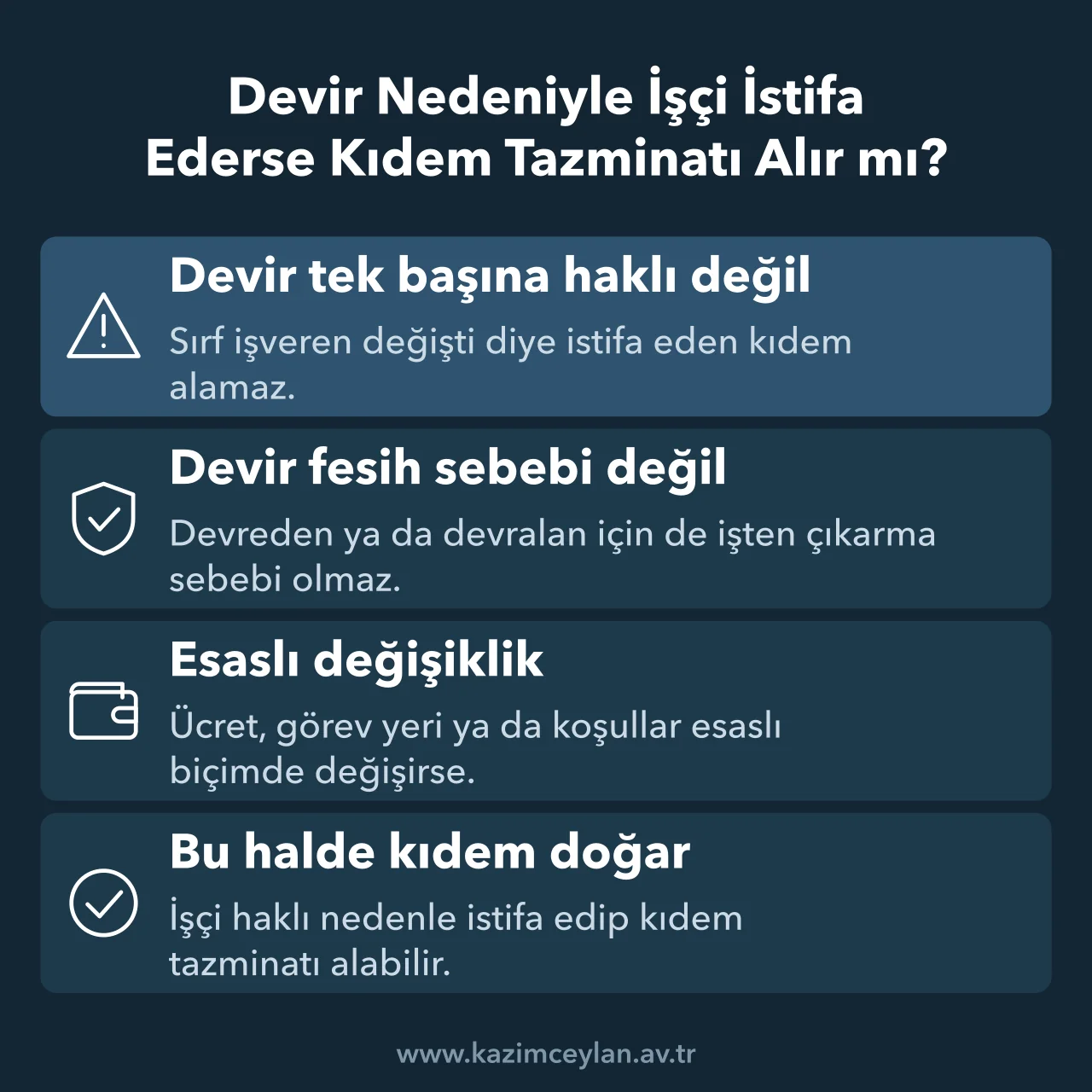 Devir Nedeniyle İşçi İstifa Ederse Kıdem Tazminatı Alır mı Devir sonrası istifa eden işçinin kıdem tazminatı alıp alamayacağını gösteren şema