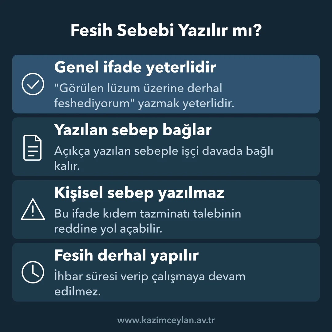 Haklı fesih dilekçesinde genel ifade kullanmanın ve sebep yazmanın sonuçları