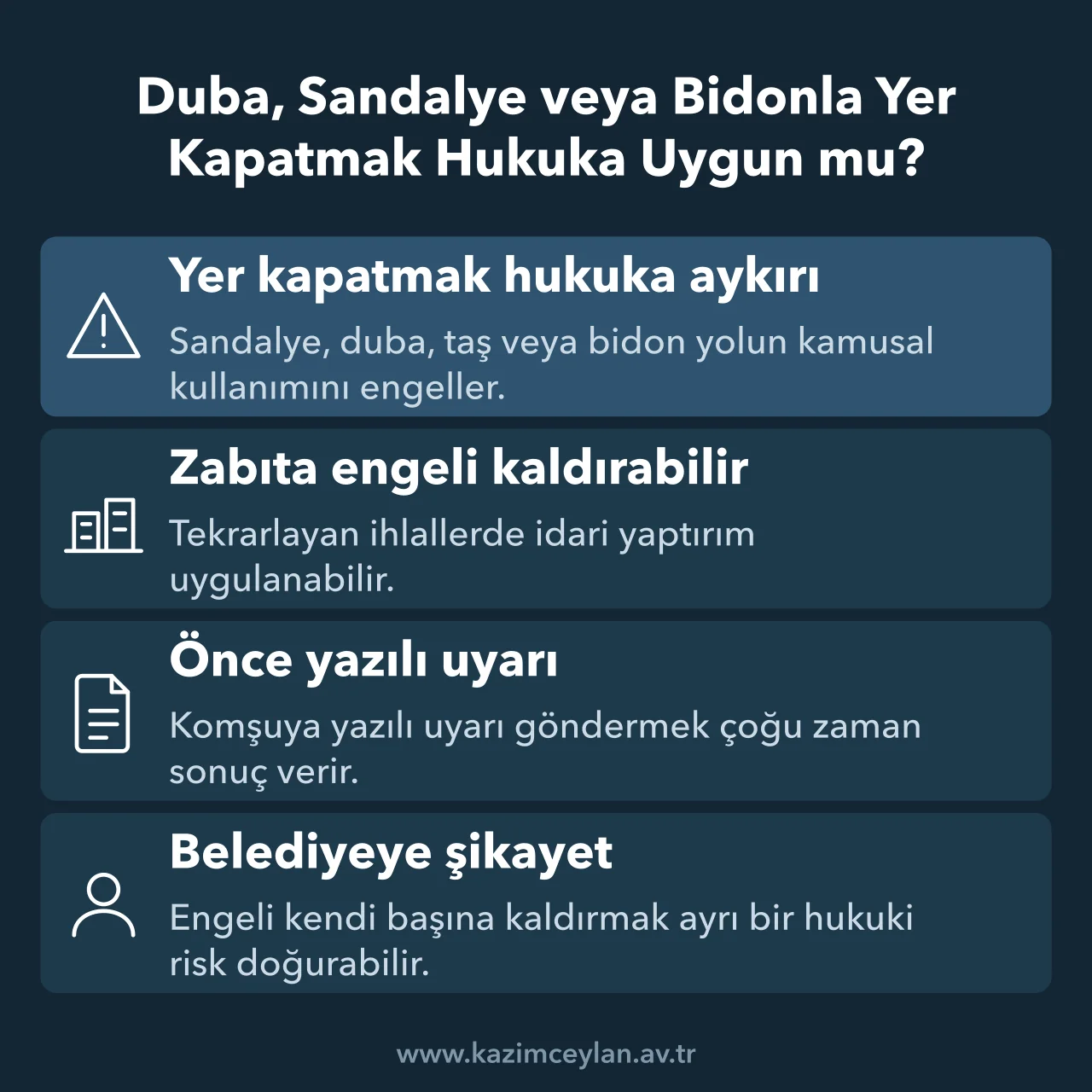 Kamu yoluna konan engellerin durumunu ve komşuya karşı başvuru yollarını özetleyen şema
