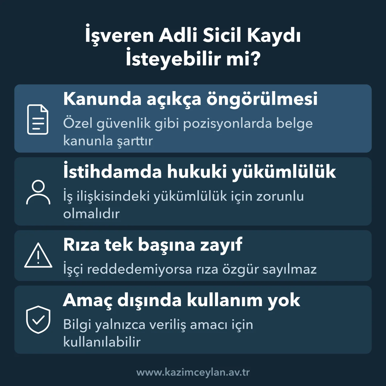 İşveren Adli Sicil Kaydı İsteyebilir mi İşverenin adli sicil belgesi isteyebilmesi için aranan hukuki dayanakları gösteren şema