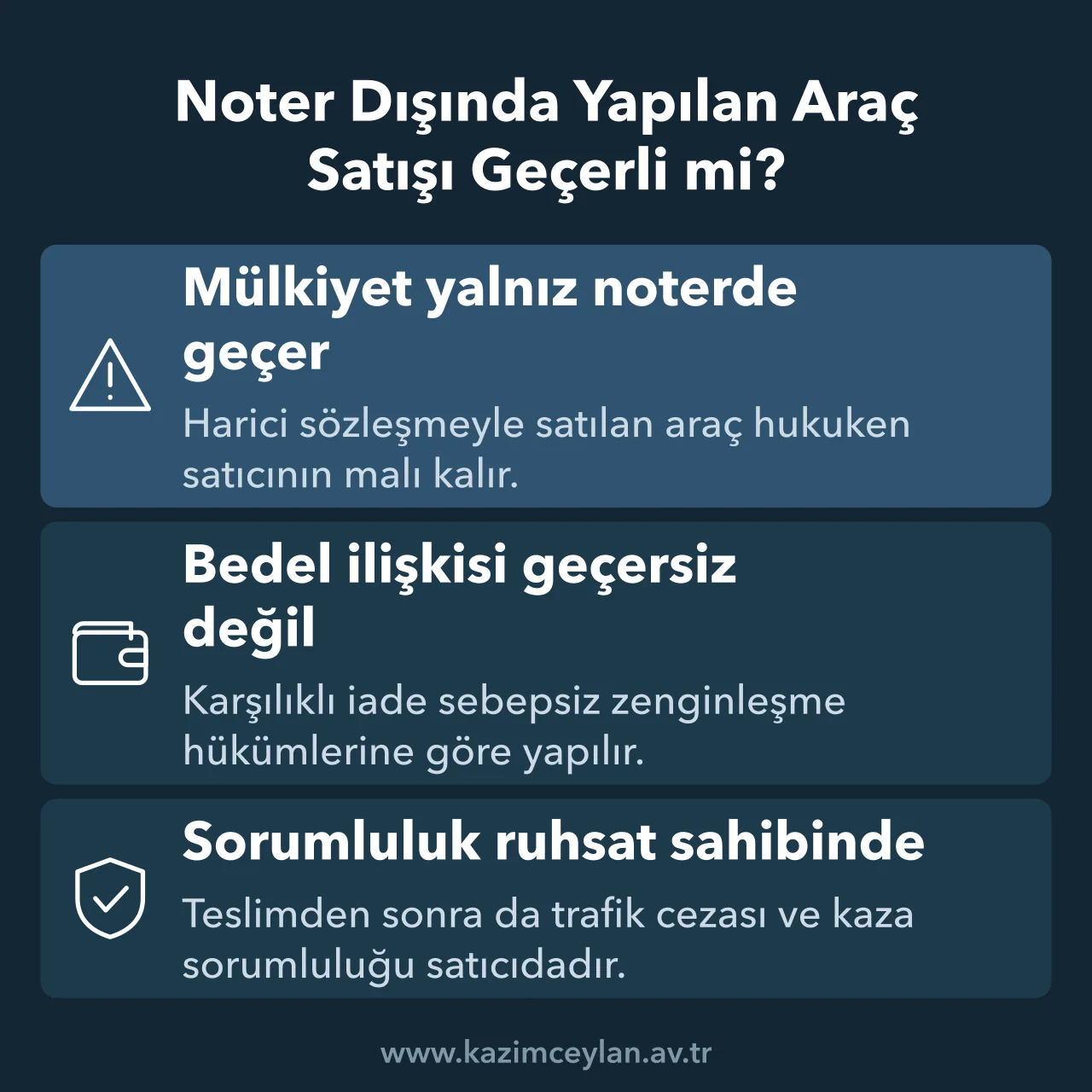 Noter dışı araç satışında mülkiyet, bedel iadesi ve işleten sorumluluğunu özetleyen şema