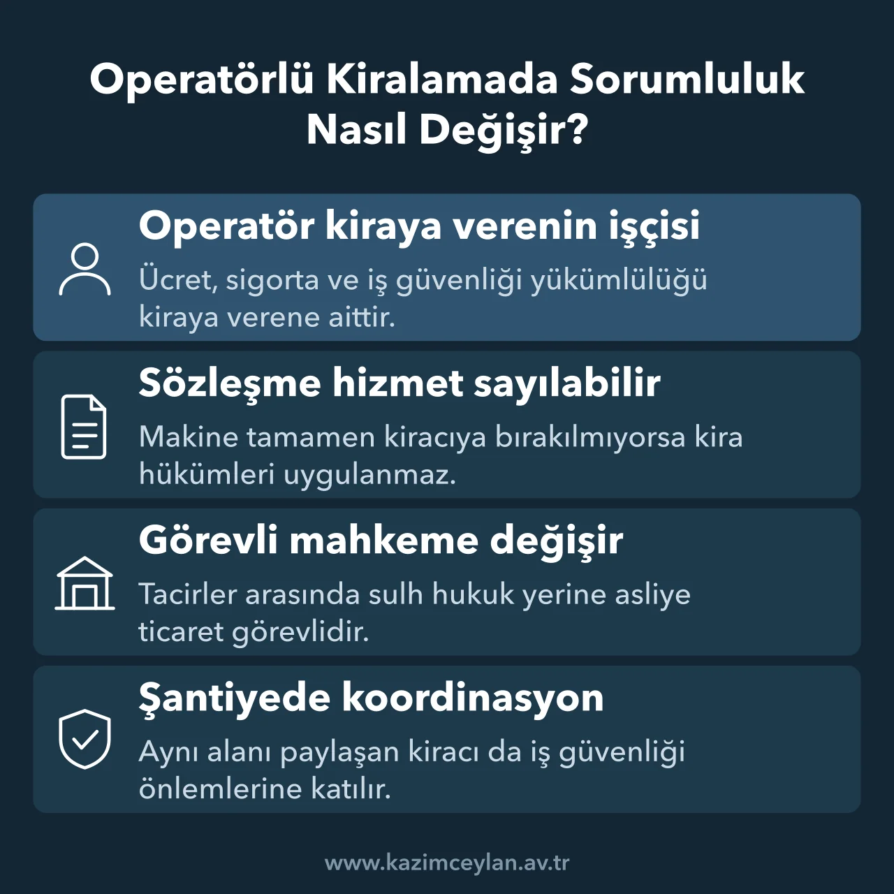 Operatörlü kiralamada sözleşme niteliği, görevli mahkeme ve iş güvenliği kuralları