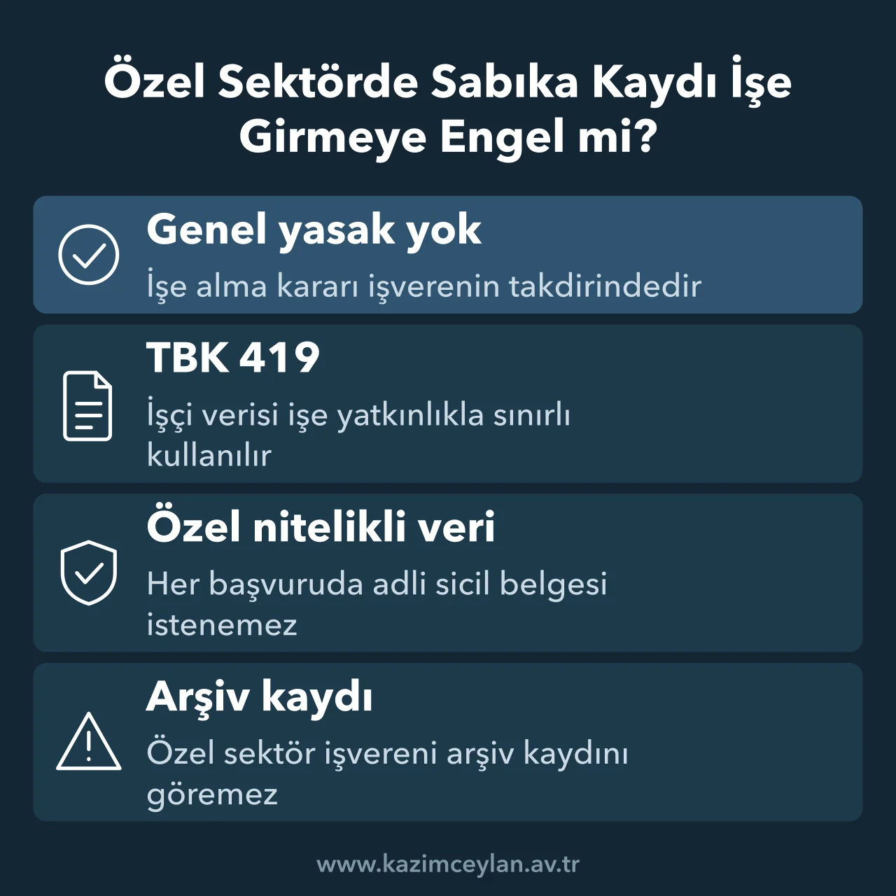 Sabıka kaydı olan biri işe girebilir mi sorusunda özel sektördeki kuralları gösteren şema