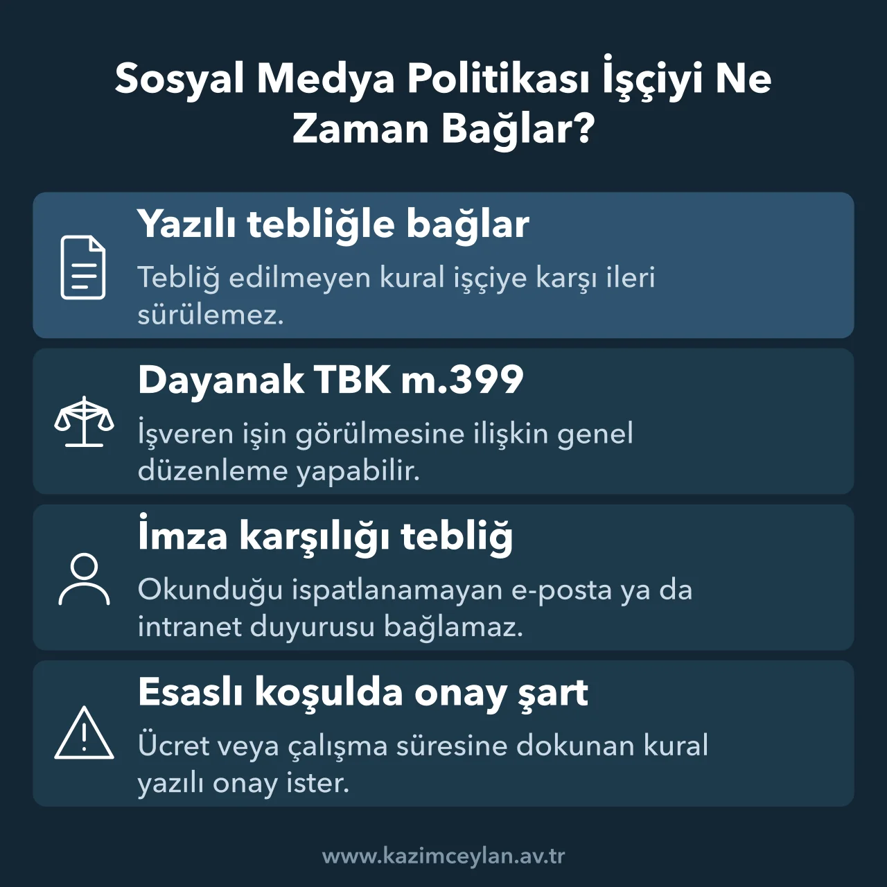 Sosyal medya politikasının işçiyi bağlaması için tebliğ ve onay şartlarını gösteren şema