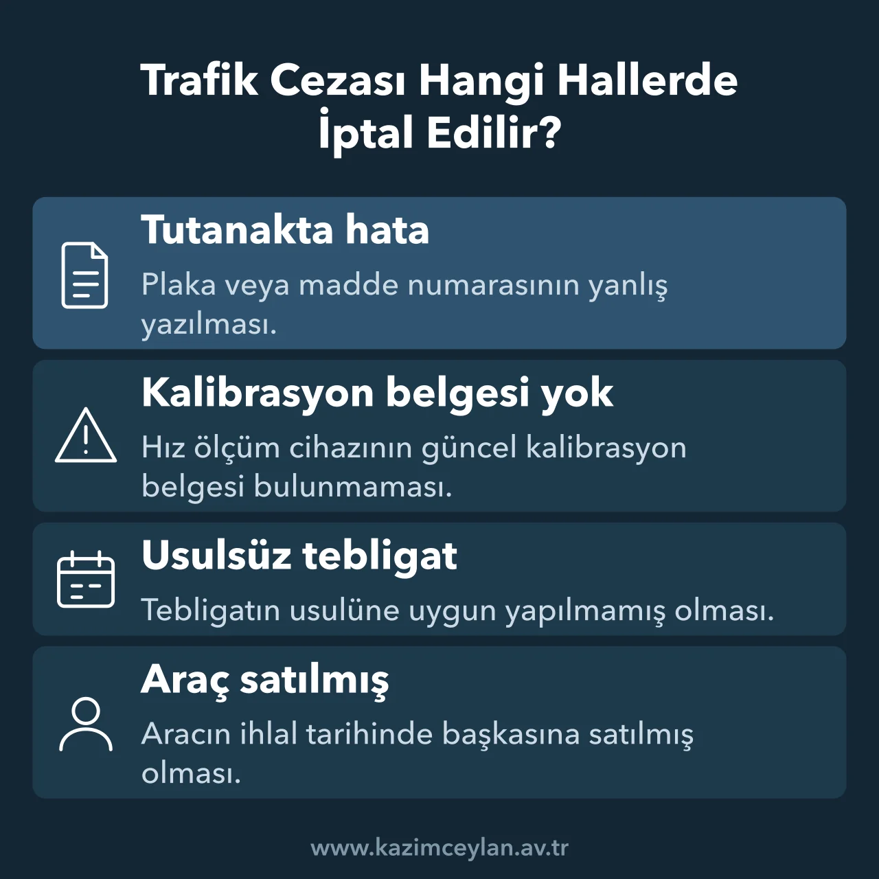 Uygulamada trafik cezasının iptaline en sık yol açan dört hukuka aykırılığı gösteren kart